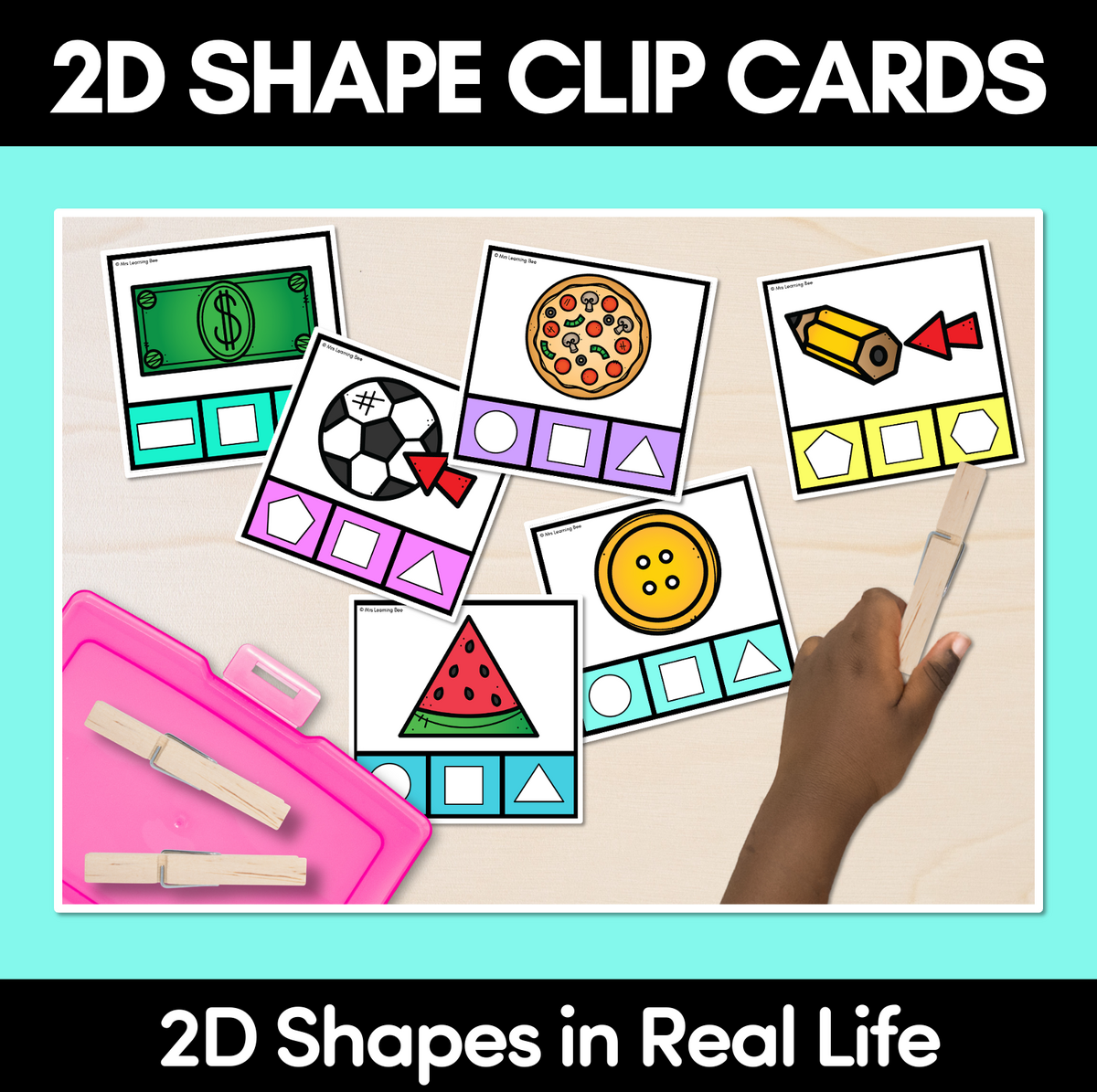 2D Shapes In Real Life Clip Cards Mrs Learning Bee