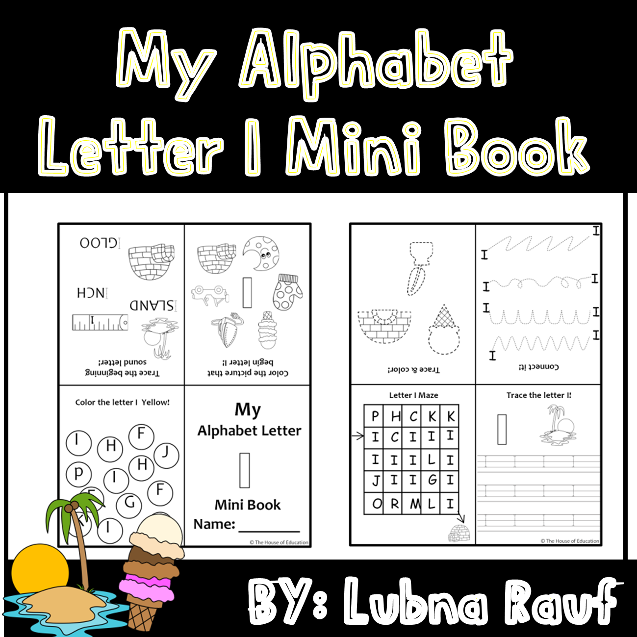Alphabet Uppercase Letter I Mini Book Foldable Mini Book Made By Teachers
