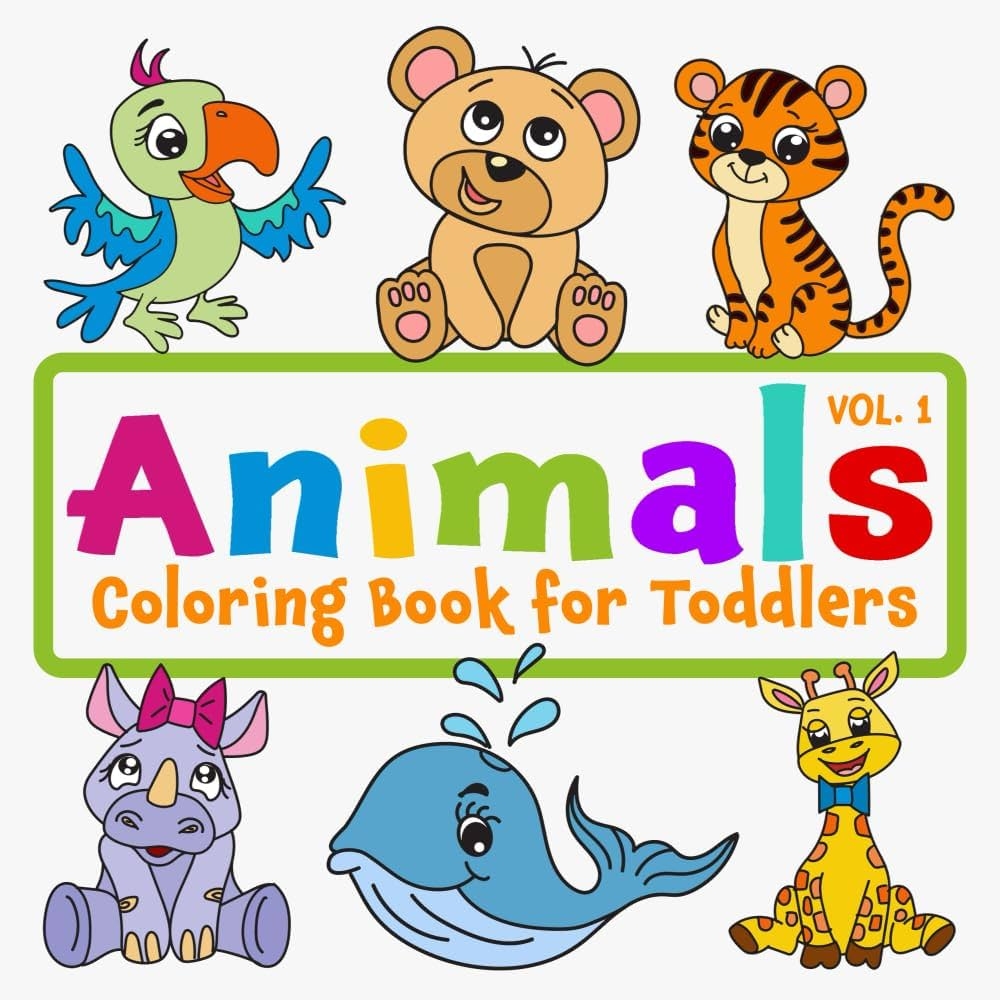 Animals Coloring Book For Toddlers Vol 1 For Kids Ages 1 4 Big Easy Simple Cute Drawings For Boys And Girls Press Golden Age Willow Enchanted Stoyanova Mariya 9781959106135 Amazon Books Color Go Animals Kidsbooks Publishing