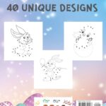 Easter DOT TO DOT For Kids Up To 30 Dots Creative Fun And Cute Unique Images Designs With Easter Bunnies Easter Eggs And More Easter Gift For Children Boys And Girls Toddlers
