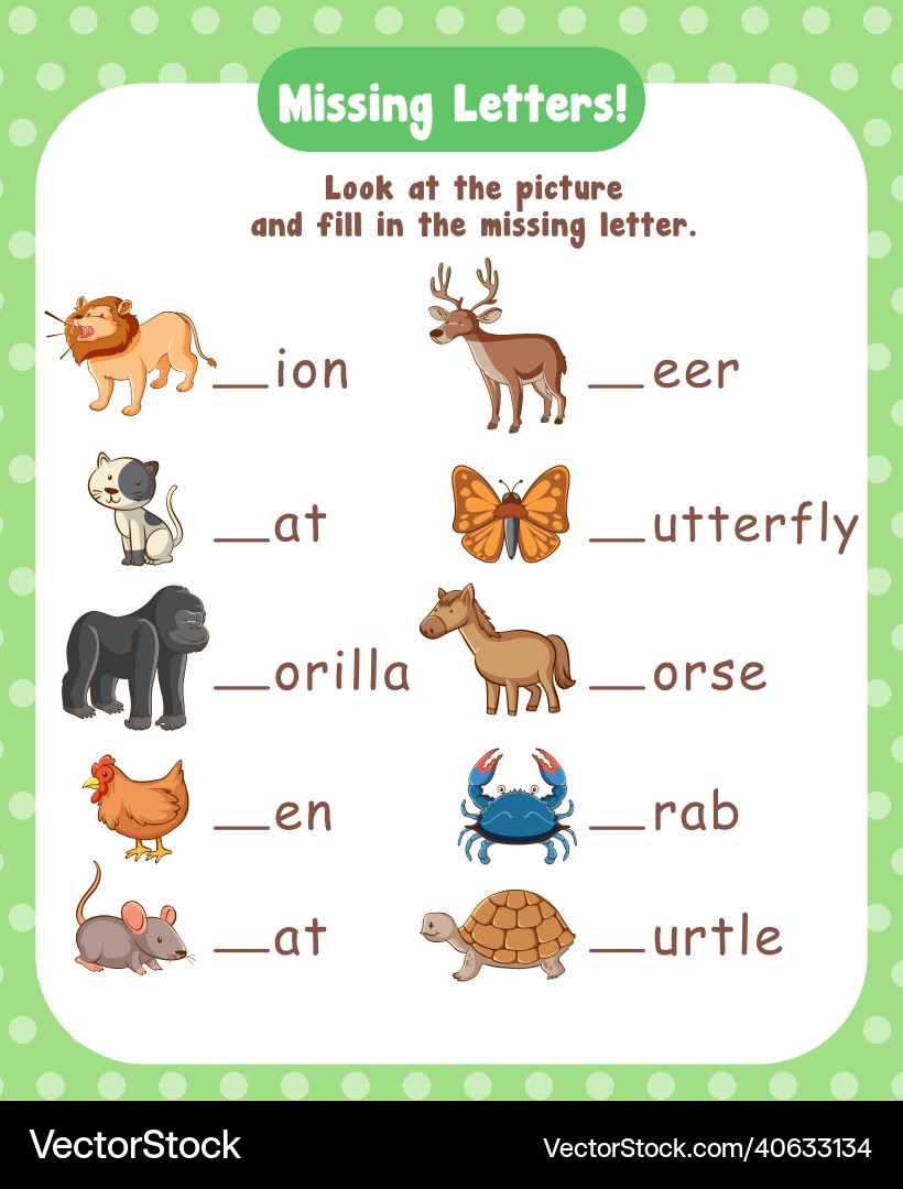 Fill In The Missing Letter Worksheet Royalty Free Vector VectorStock Fill In The Missing Letter Worksheet Royalty Free Vector VectorStock