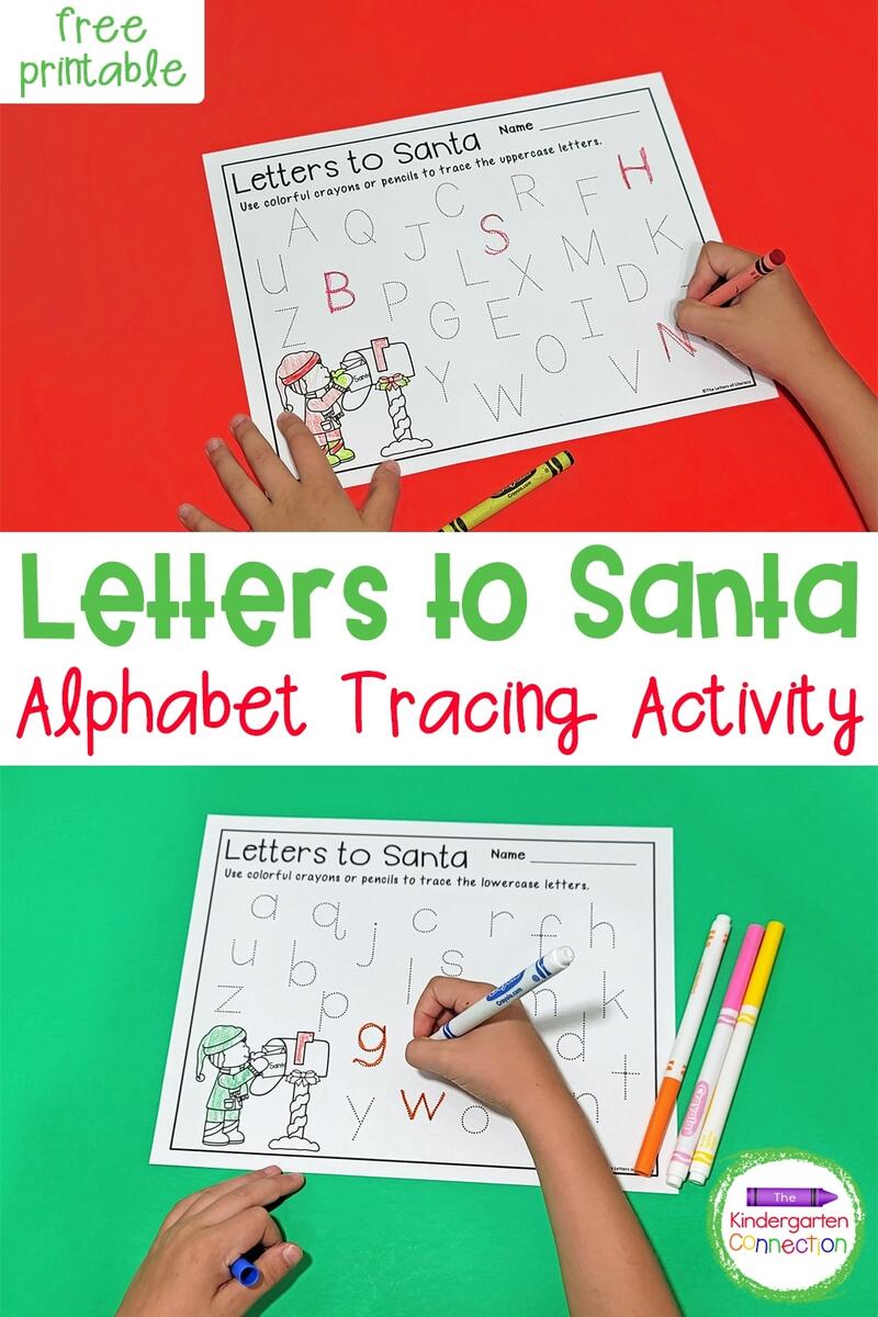 FREE Letters To Santa Alphabet Tracing Printables