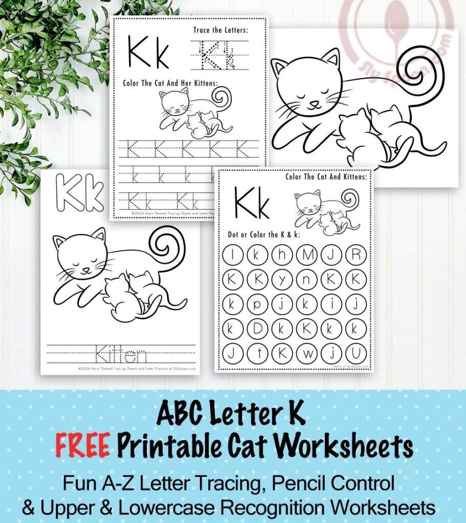 Free Printable Cat Themed Letter K Tracing Worksheets For Preschoolers K Is For Kitten Sly Spoon Free Printable Cat Themed Letter K Tracing Worksheets For Preschoolers K Is For Kitten Sly Spoon