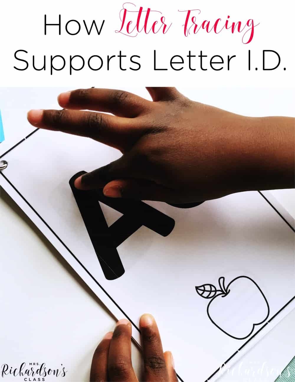 How Tracing Letters Helps Letter Identification Mrs Richardson S Class How Tracing Letters Helps Letter Identification Mrs Richardson S Class