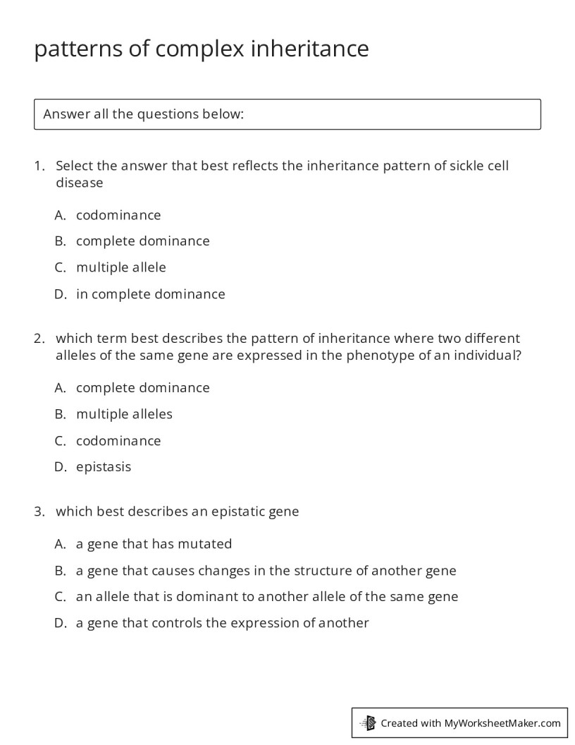 Patterns Of Complex Inheritance My Worksheet Maker Create Your Own Worksheets Patterns Of Complex Inheritance My Worksheet Maker Create Your Own Worksheets