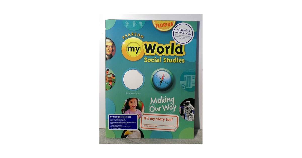 Pearson My World Social Studies Making Our Way Student Book Gr 1 Linda Bennett 9780328668380 Amazon Books