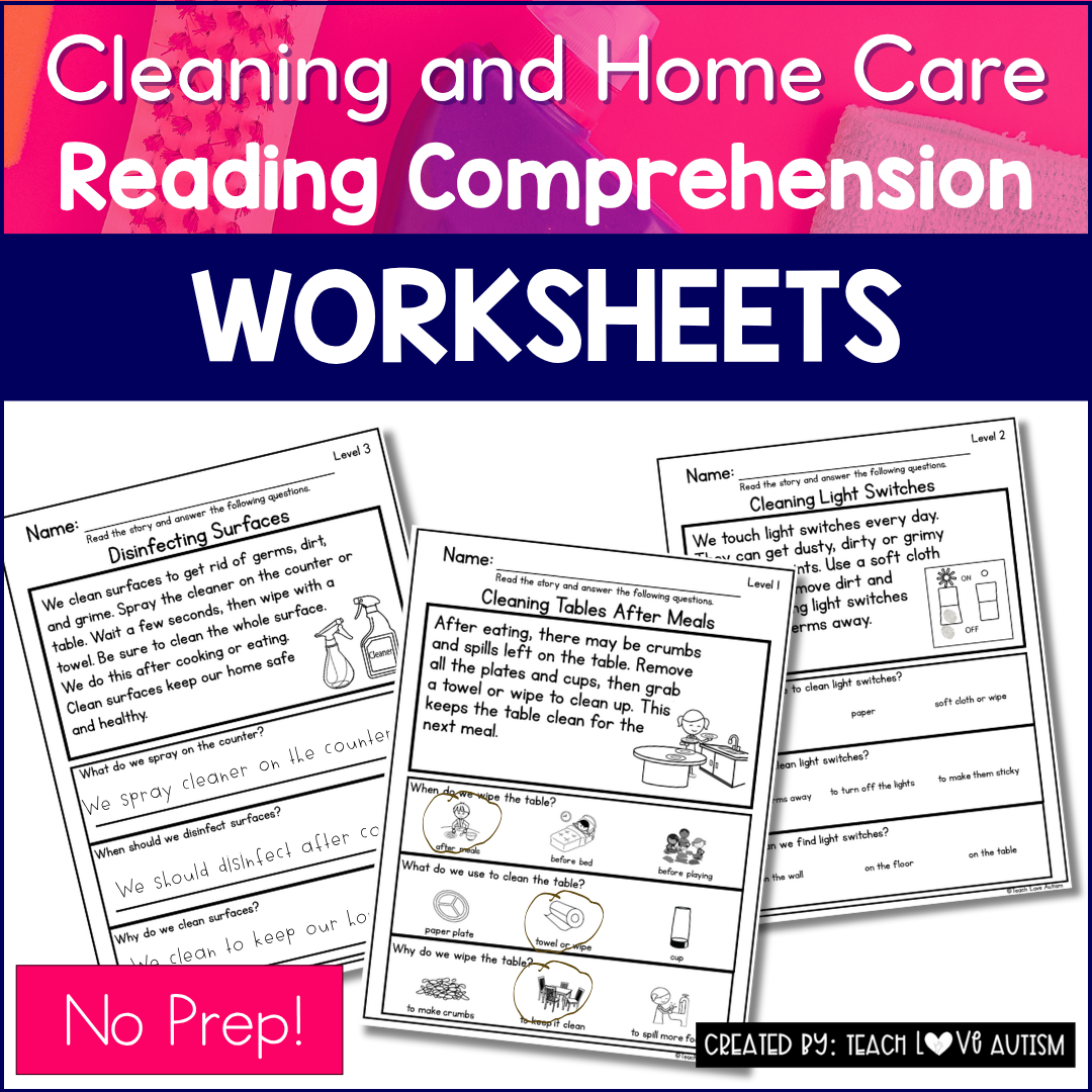 Simple Life Skills Reading Comprehension Worksheets Cleaning And Home Care Teach Love Autism