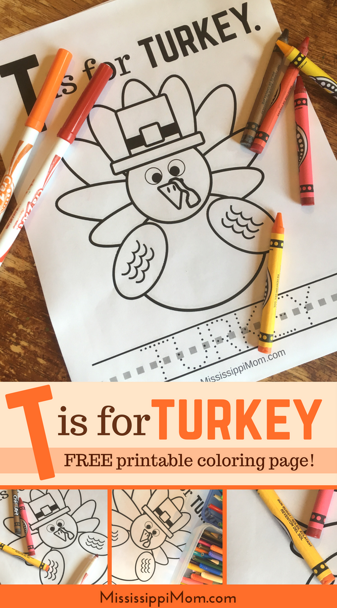 T Is For Turkey Free Printable Coloring Sheet MississippiMom T Is For Turkey Free Printable Coloring Sheet MississippiMom