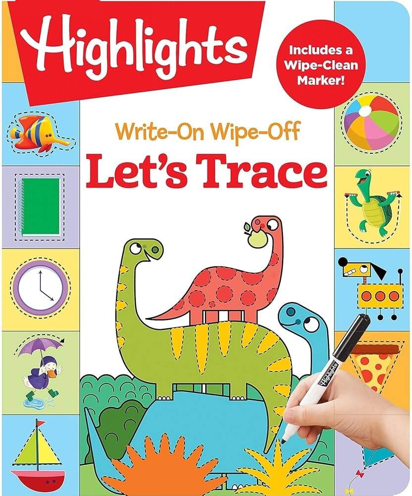 Write On Wipe Off Let S Trace Dry Erase Letter Tracing Workbook For Kids Wipe Clean Activity Book With Marker Highlights Learning 9781629798448 Amazon Books